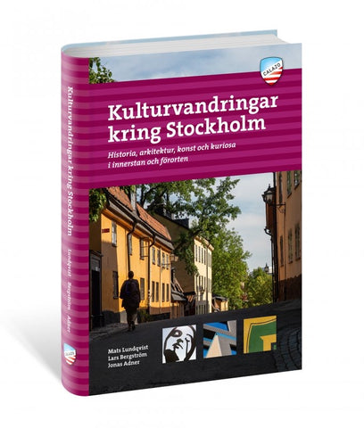 Calazo Kulturvandringar i Stockholm
